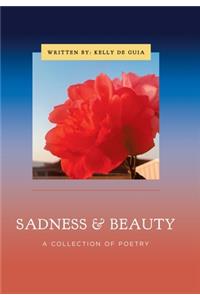 Sadness & Beauty