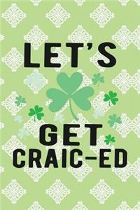 Let's Get Craic-Ed