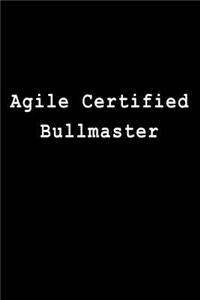 Agile Certified Bullmaster