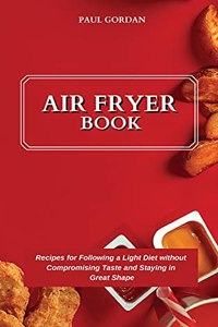 Air Fryer Book