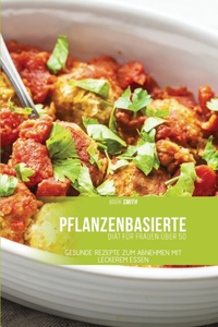 Pflanzenbasierte Diät für Frauen über 50