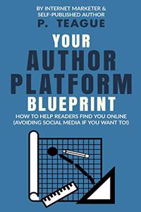 Your Author Platform Blueprint