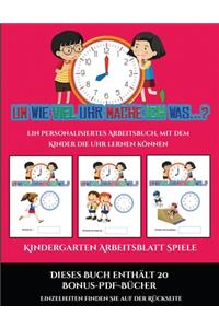 Kindergarten Arbeitsblatt Spiele (Um wie viel Uhr mache ich was...?)