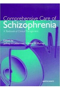 Comprehensive Care of Schizophrenia