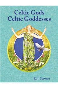 Celtic Gods, Celtic Goddesses