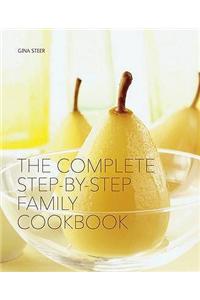 Complete Step-By-Step Family Cookbook