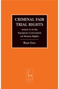 Criminal Fair Trial Rights