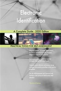 Electronic Identification A Complete Guide - 2020 Edition