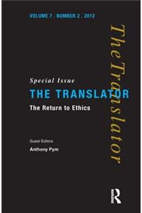 The Return to Ethics