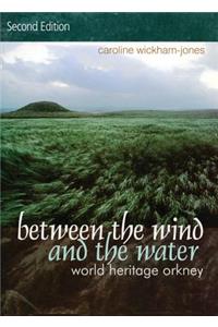 Between the Wind and the Water