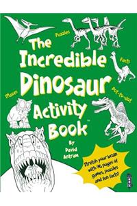 Incredible Dinosaur Activity Book(tm)