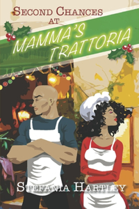 Second Chances at Mamma's Trattoria