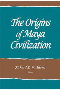 The Origins of Maya Civilization