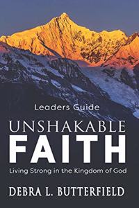 Unshakable Faith Leaders Guide