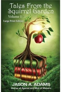 Tales from the Squirrel Garden