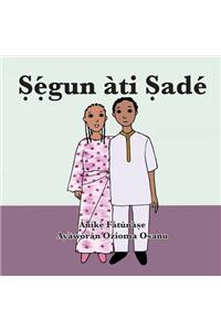 Ṣẹ́gun àti Ṣadé