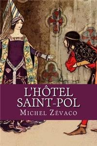 L'Hôtel Saint-Pol
