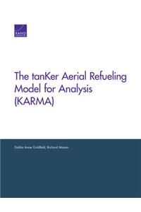 The tanKer Aerial Refueling Model for Analysis (KARMA)