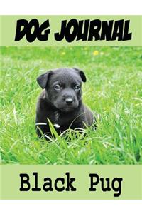 Dog Journal Black Pug