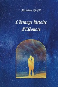 L'etrange histoire d'Eleonore