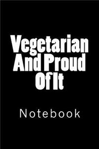 Vegetarian and Proud of It