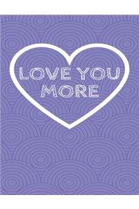 Love You More