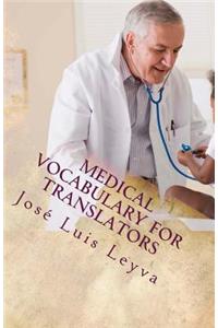 Medical Vocabulary for Translators