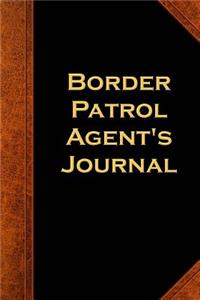 Border Patrol Agent's Journal