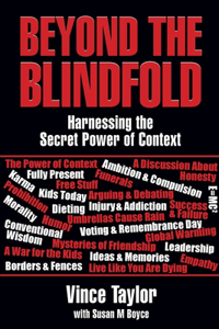 Beyond the Blindfold