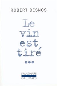 Le vin est tire