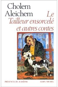 Tailleur Ensorcele Et Autres Contes (Le)