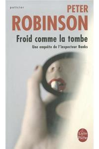 Froid Comme la Tombe