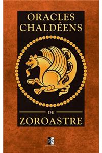 Oracles Chaldéens de Zoroastre
