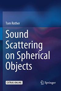 Sound Scattering on Spherical Objects