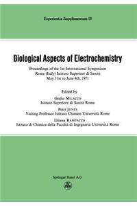 Biological Aspects of Electrochemistry