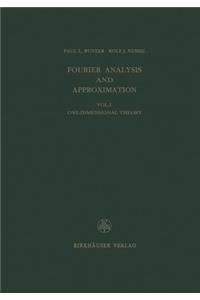 Fourier Analysis and Approximation