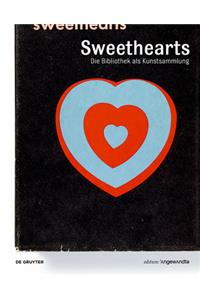 Sweethearts - Die Bibliothek als Kunstsammlung