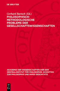 Philosophisch-Methodologische Probleme Der Gesellschaftswıssenschaften