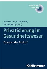 Privatisierung Im Gesundheitswesen