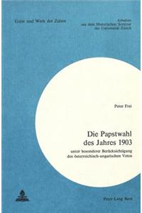 Die Papstwahl des Jahres 1903