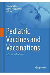 Pediatric Vaccines and Vaccinations