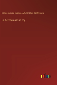 La herencia de un rey