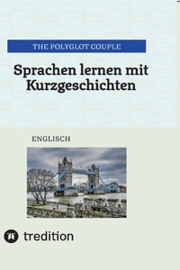 Sprachen lernen mit Kurzgeschichten