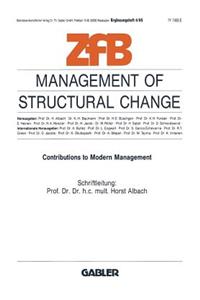 Management of Structural Change