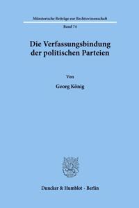 Die Verfassungsbindung Der Politischen Parteien