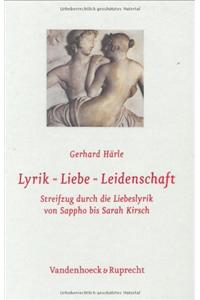 Lyrik - Liebe - Leidenschaft