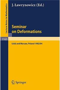 Seminar on Deformations