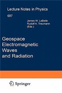 Geospace Electromagnetic Waves and Radiation