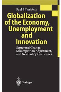 Globalization of the Economy, Unemployment and Innovation