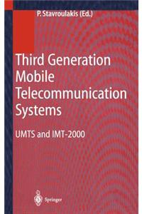 Third Generation Mobile Telecommunication Systems